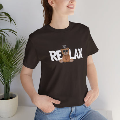 Just Relax Bear T-Shirt
