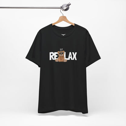 Just Relax Bear T-Shirt