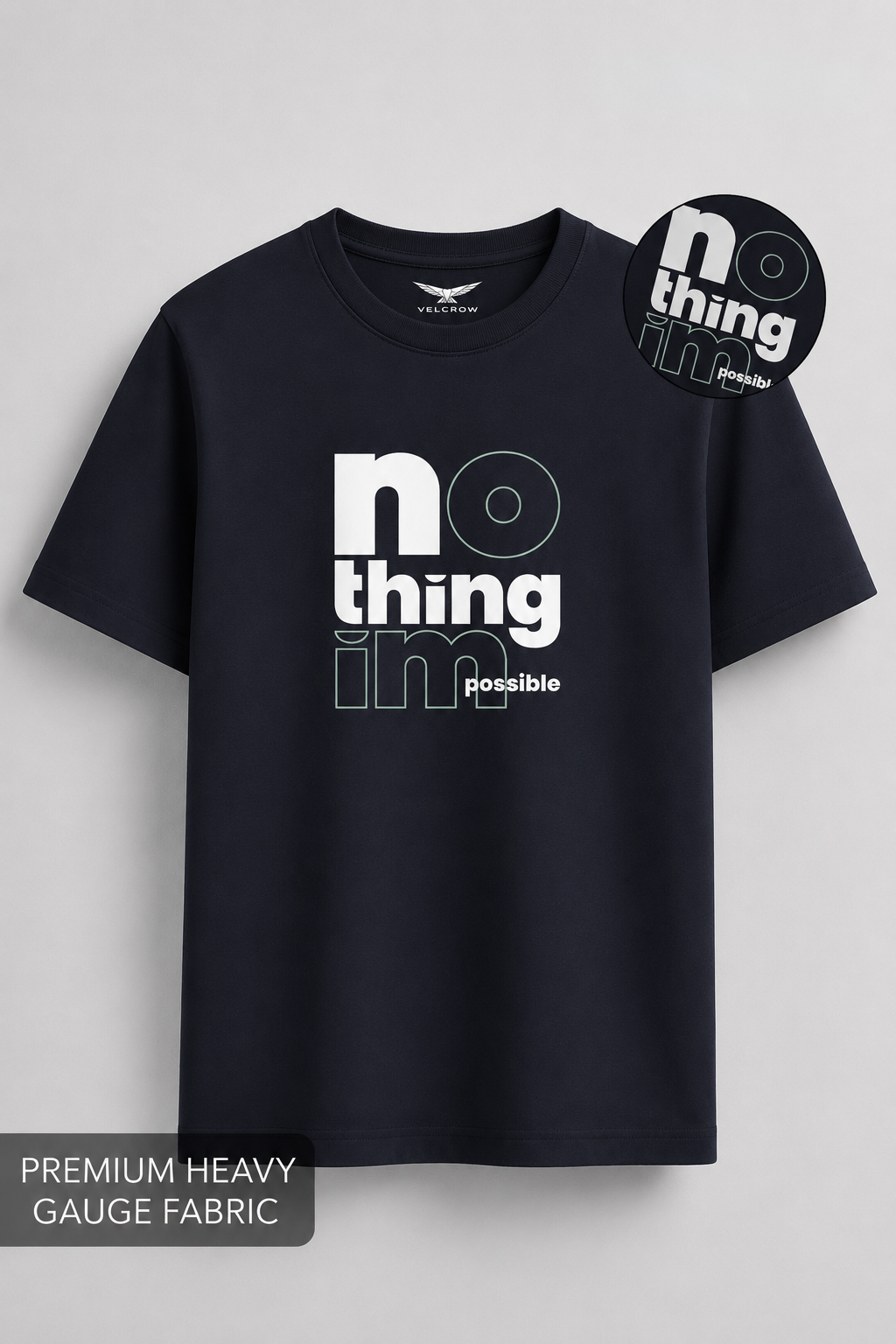 Nothing Impossible Premium T-Shirt graphic tee - Velcrow
